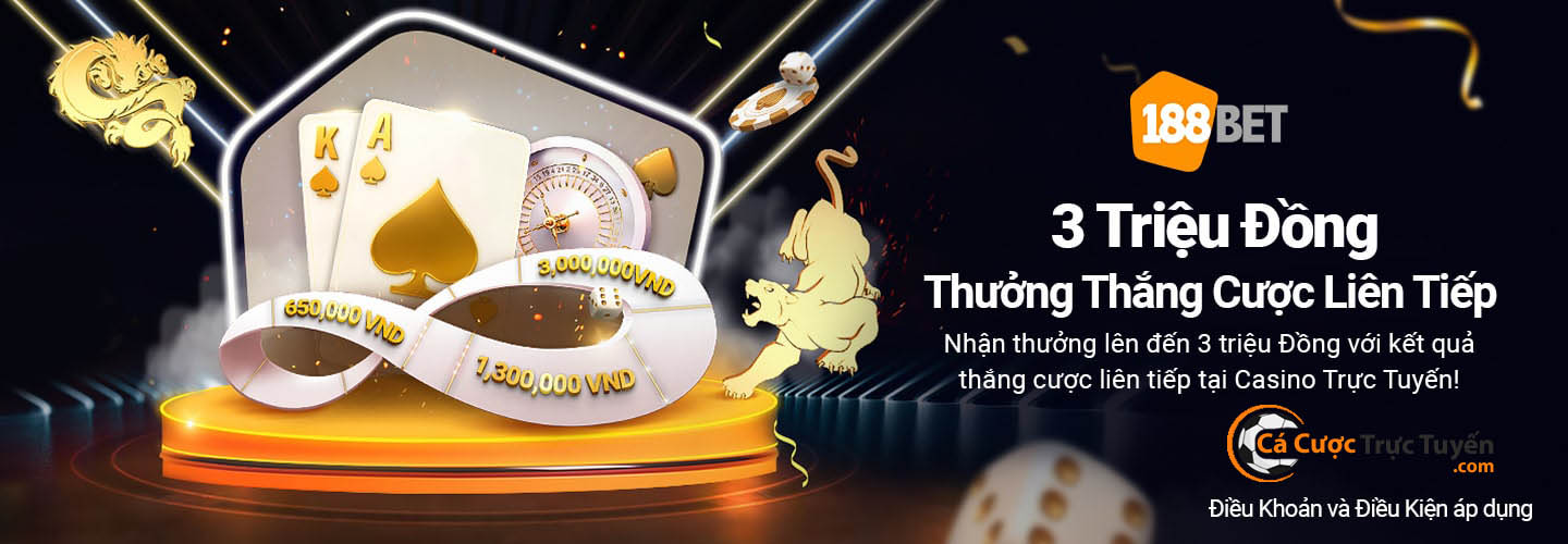 TOP 5 chương trình khuyến mãi 188bet cực kỳ hấp dẫn 6 thang 3 trieu lcsn 188bet cacuoctructuyen