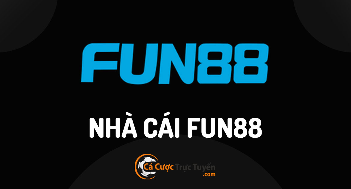 Những trang nhà cái tài xỉu uy tín nhất hiện nay năm 2026 4 Nhà cái tài xỉu uy tín an toàn hiện nay - FUN88