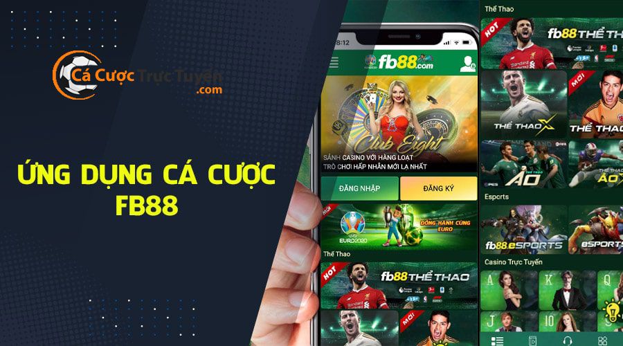 App cá cược bóng đá uy tín và an toàn nhất năm 2026 7 App cá cược bóng đá uy tín nổi tiếng hiện nay - APP FB88