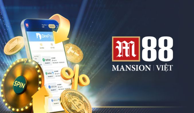 M88 VIỆT NAM – BÍ QUYẾT GIỮ VỮNG VỊ THẾ SỐ 1 4 Hoàn Tiền May Mắn Đến 3% Qua Hình Thức DIREPAY
